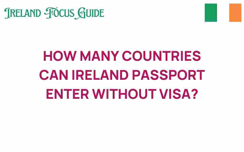 how-many-countries-irish-passport-enter-visa-free