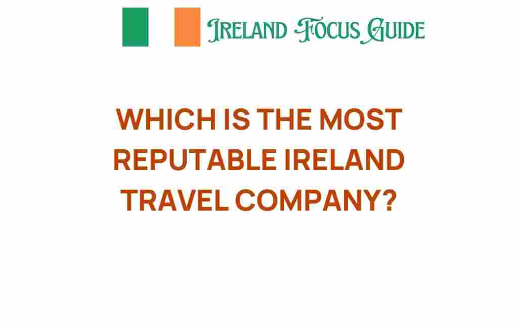 ireland-travel-company-reputation