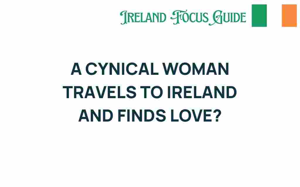 from-cynicism-to-connection-ireland