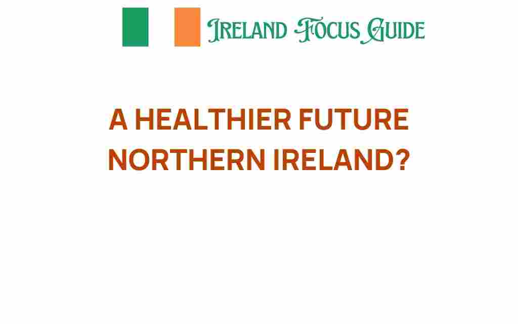 healthier-future-northern-ireland
