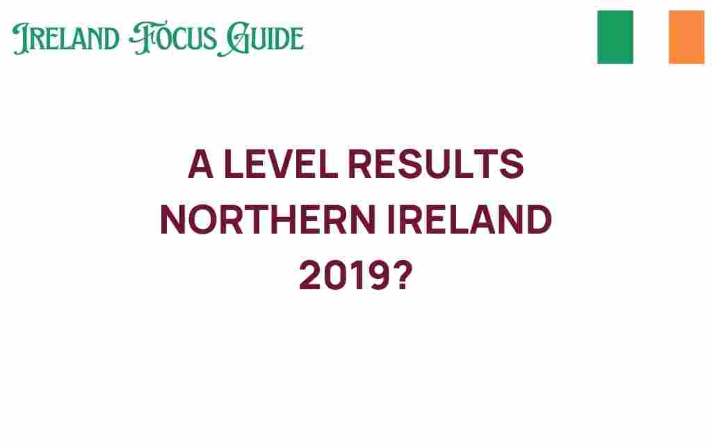 a-level-results-northern-ireland-2019