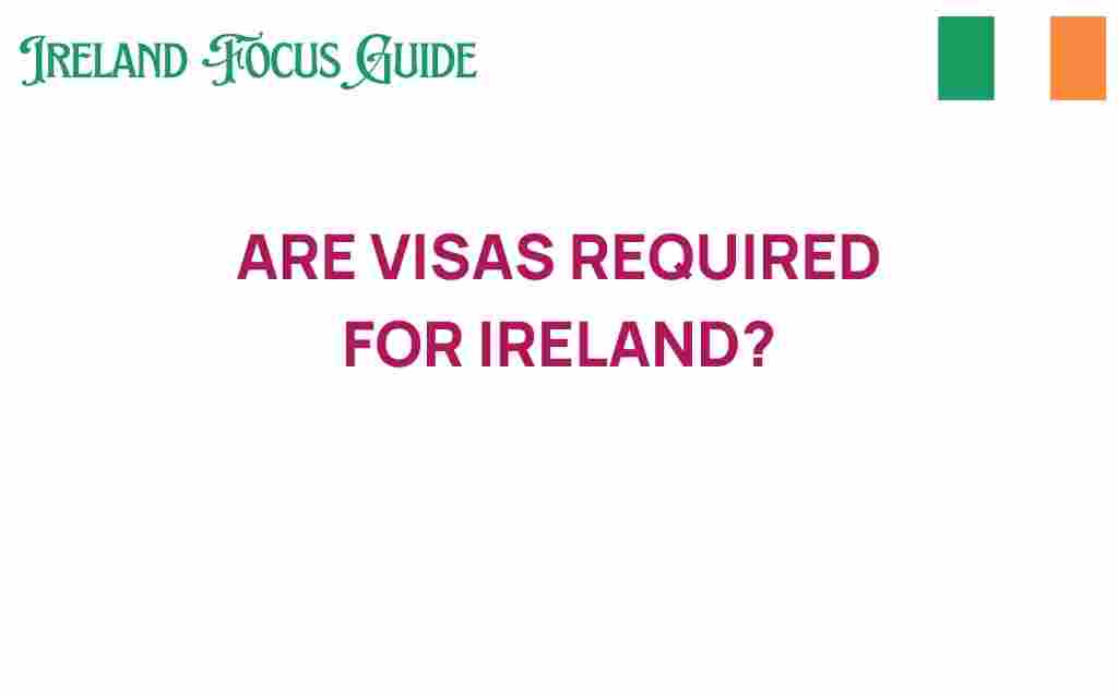 are-visas-required-for-ireland