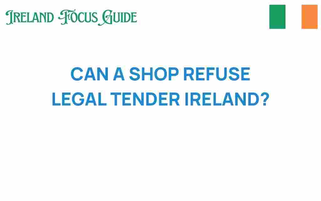 can-a-shop-refuse-legal-tender-ireland