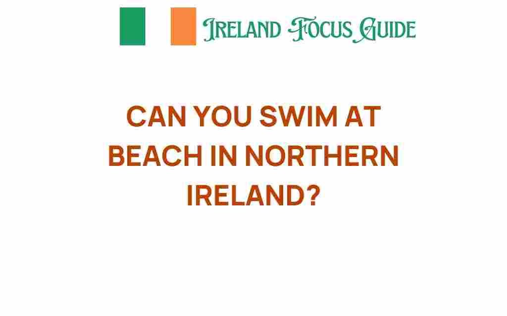 can-you-swim-at-beaches-in-northern-ireland