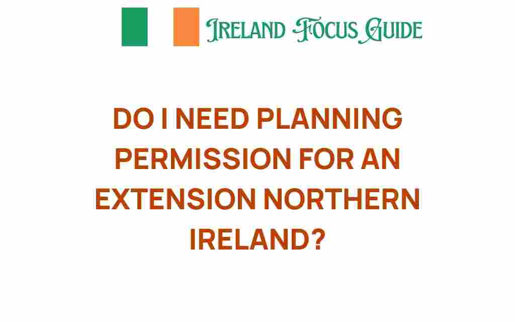 do-i-need-planning-permission-extension-northern-ireland
