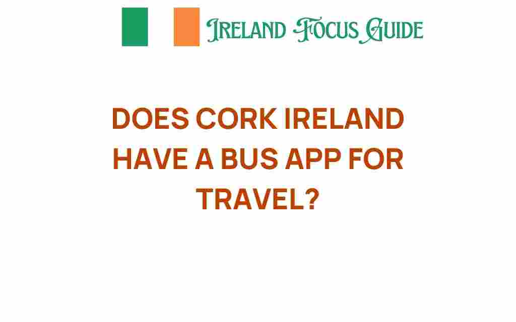 cork-bus-app-travel