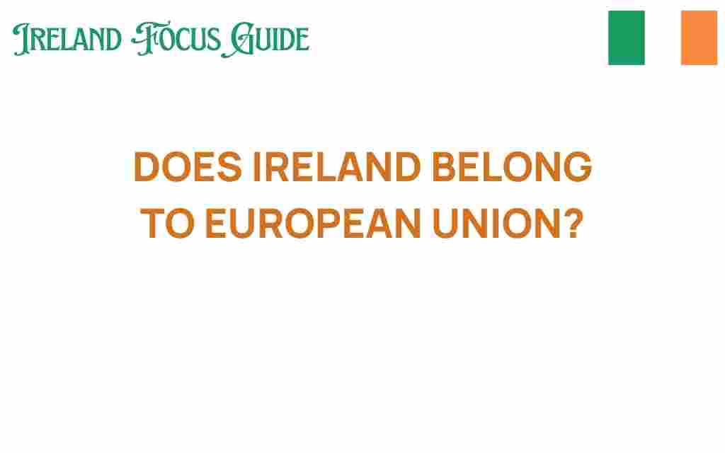 is-ireland-part-of-the-eu