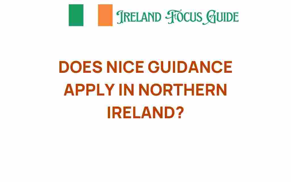 does-nice-guidance-northern-ireland