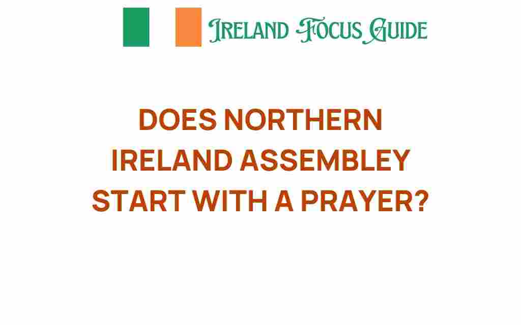 does-northern-ireland-assembly-start-with-prayer