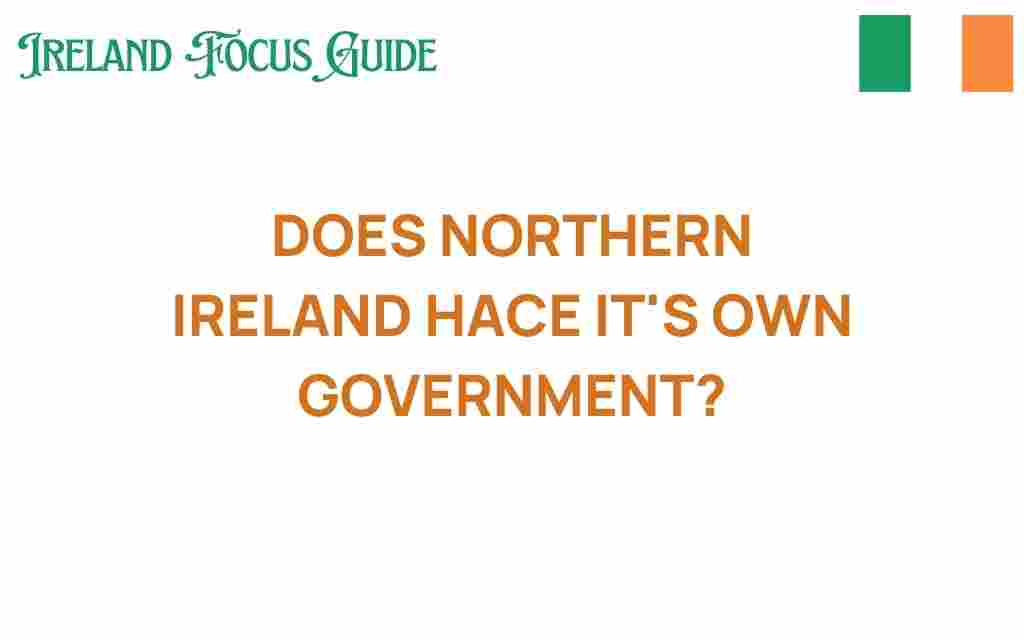 does-northern-ireland-have-its-own-government