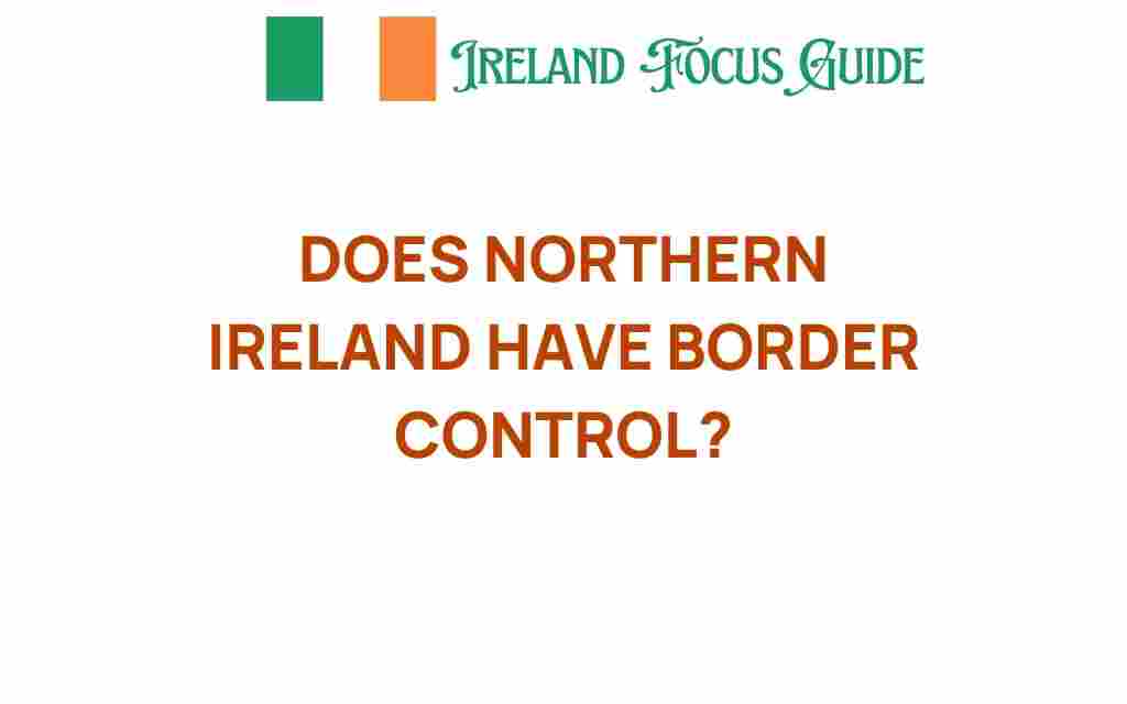 does-northern-ireland-have-border-control