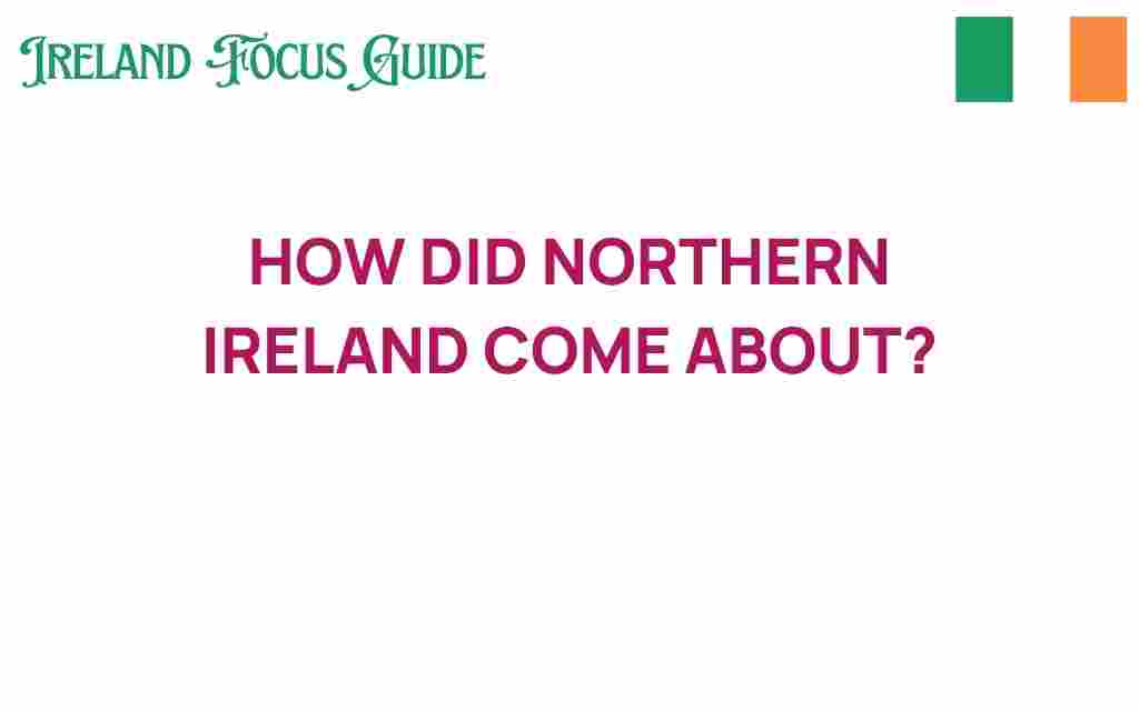 northern-ireland-origins-history