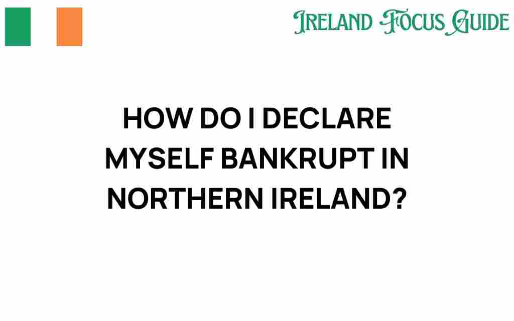 declare-bankruptcy-northern-ireland