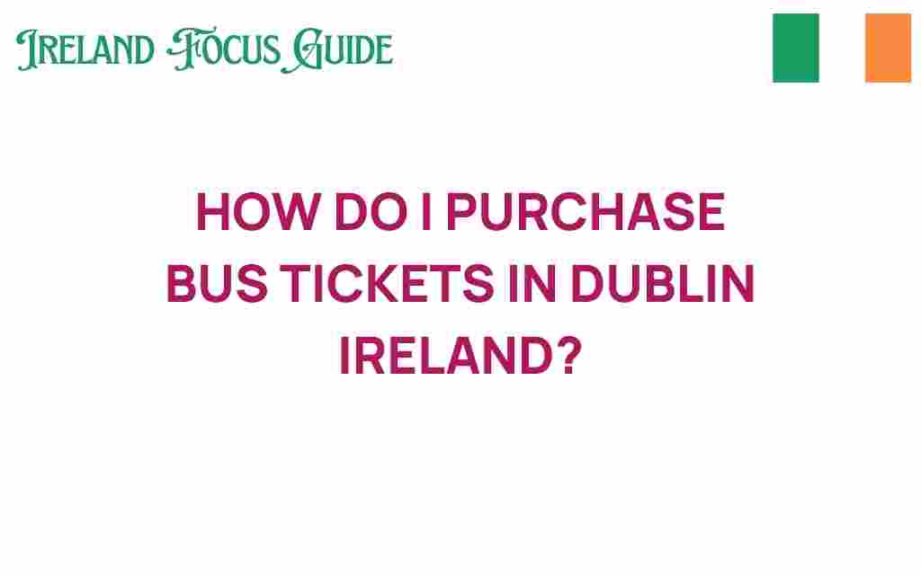 purchasing-bus-tickets-dublin