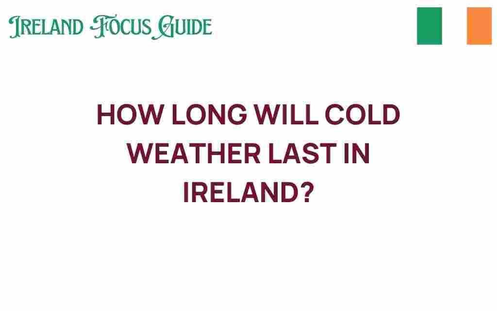 cold-weather-lasting-ireland