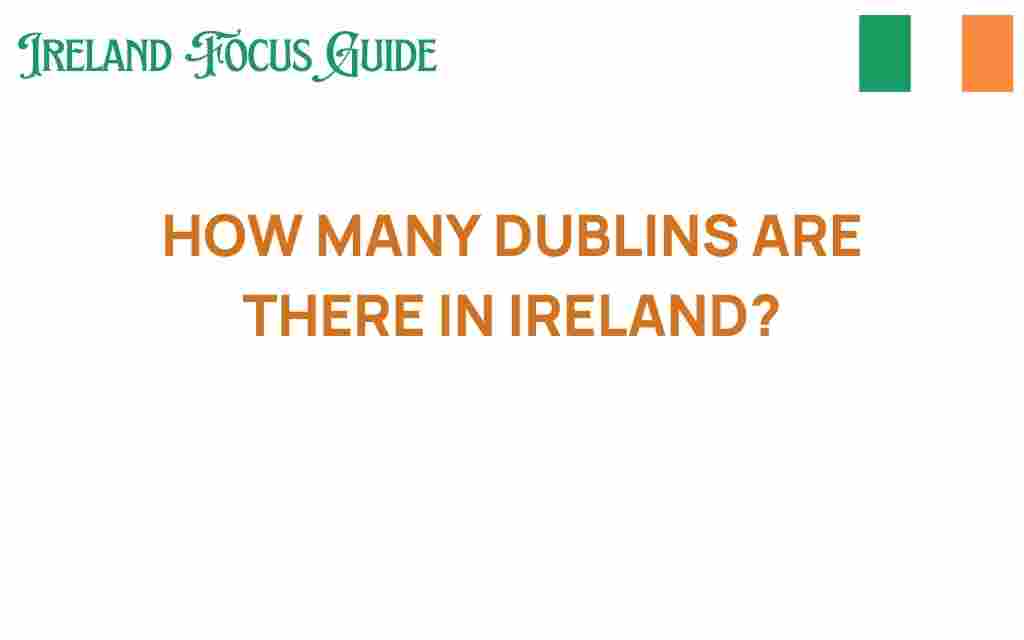 exploring-many-dublins-in-ireland
