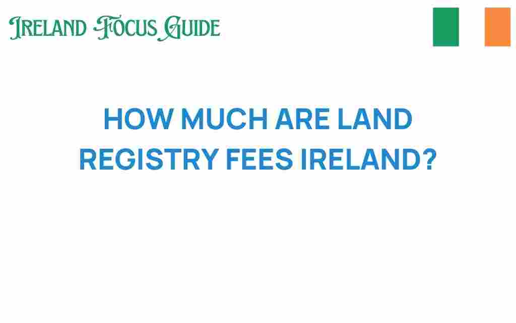 land-registry-fees-ireland