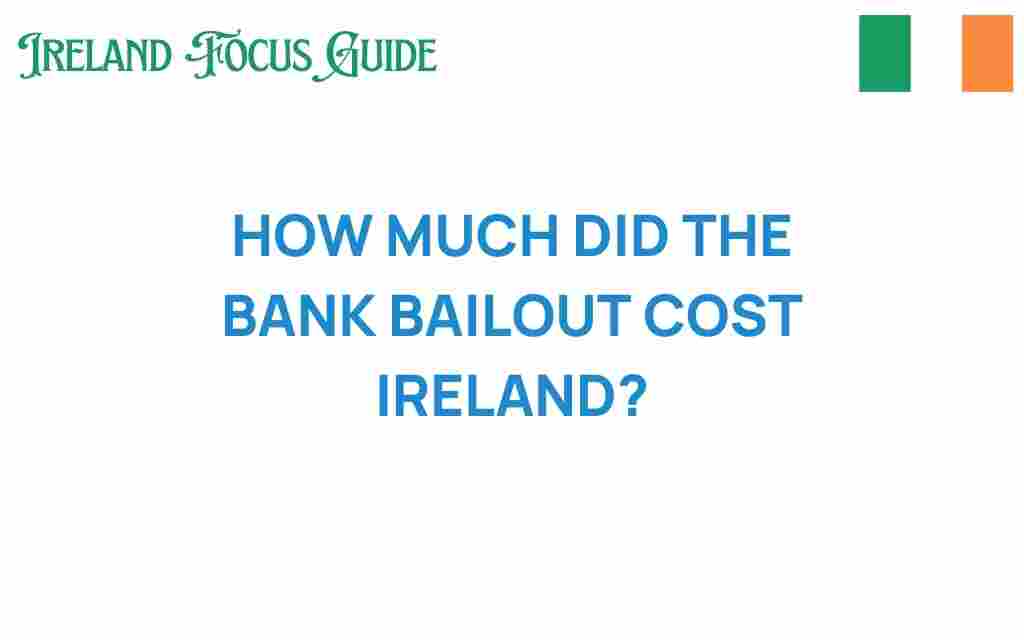 how-much-did-the-bank-bailout-cost-ireland