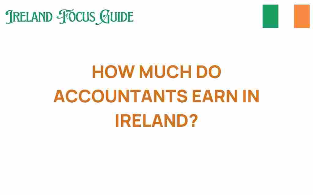 how-much-do-accountants-earn-in-ireland
