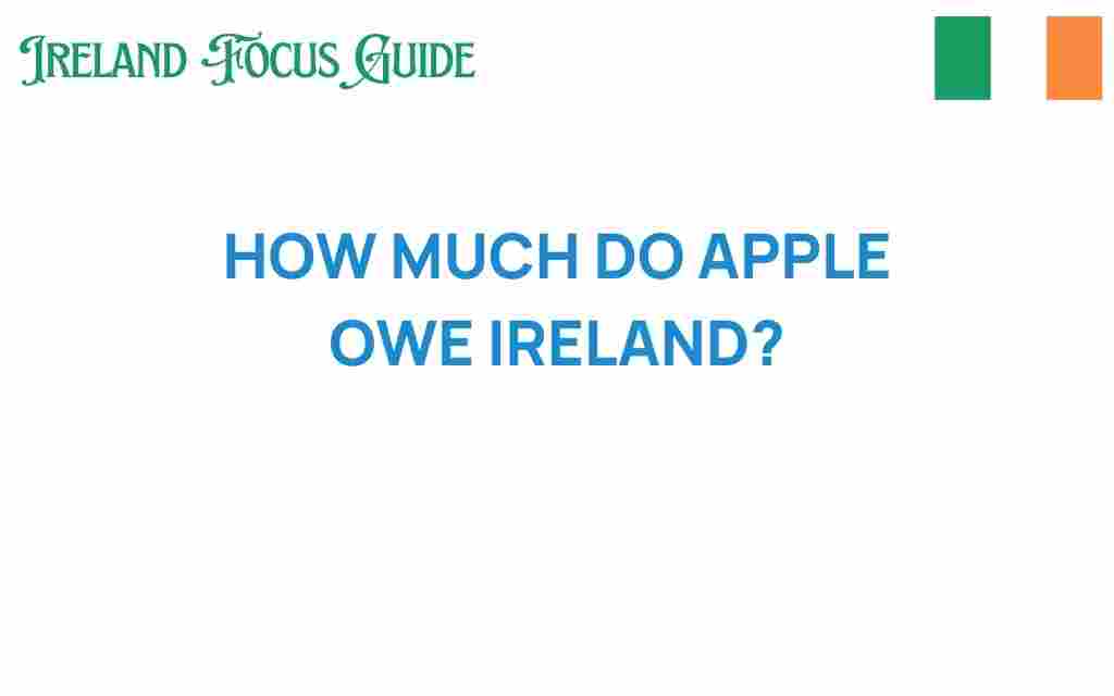 how-much-does-apple-owe-ireland