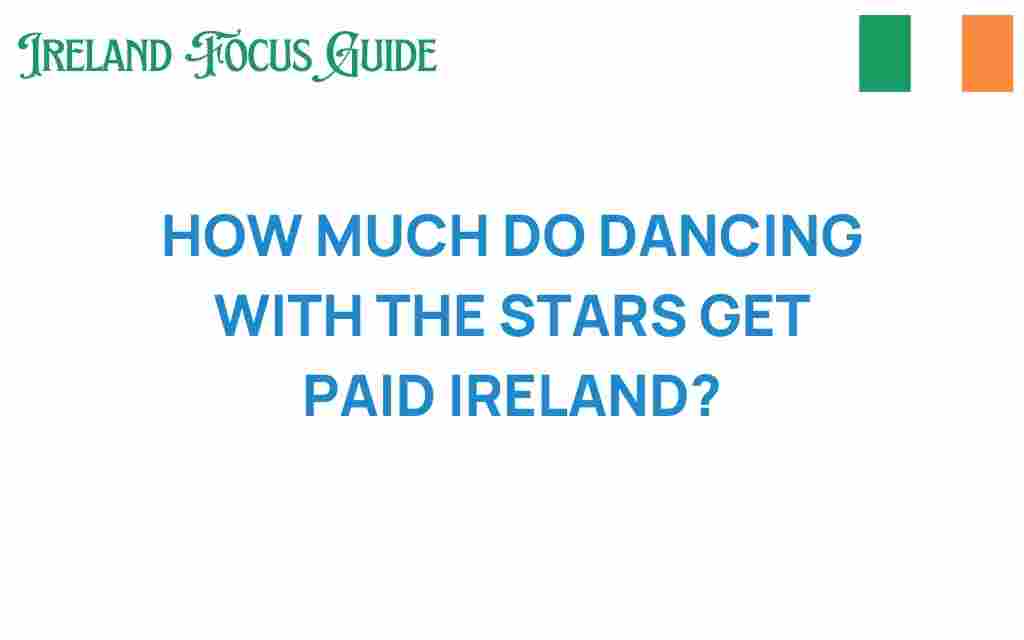 dancing-with-the-stars-contestants-paid-ireland