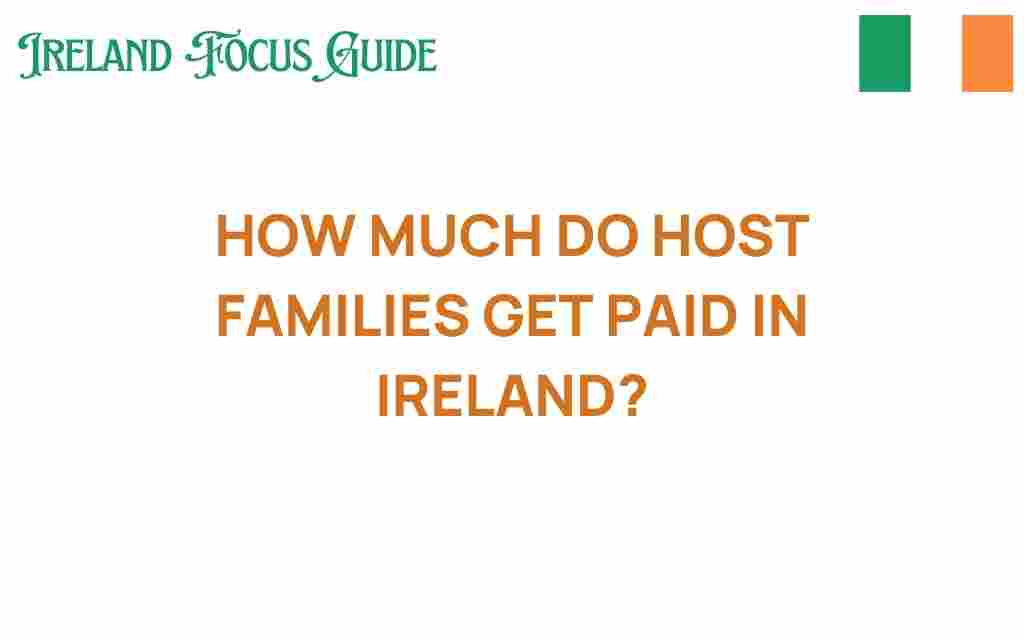 how-much-do-host-families-get-paid-ireland