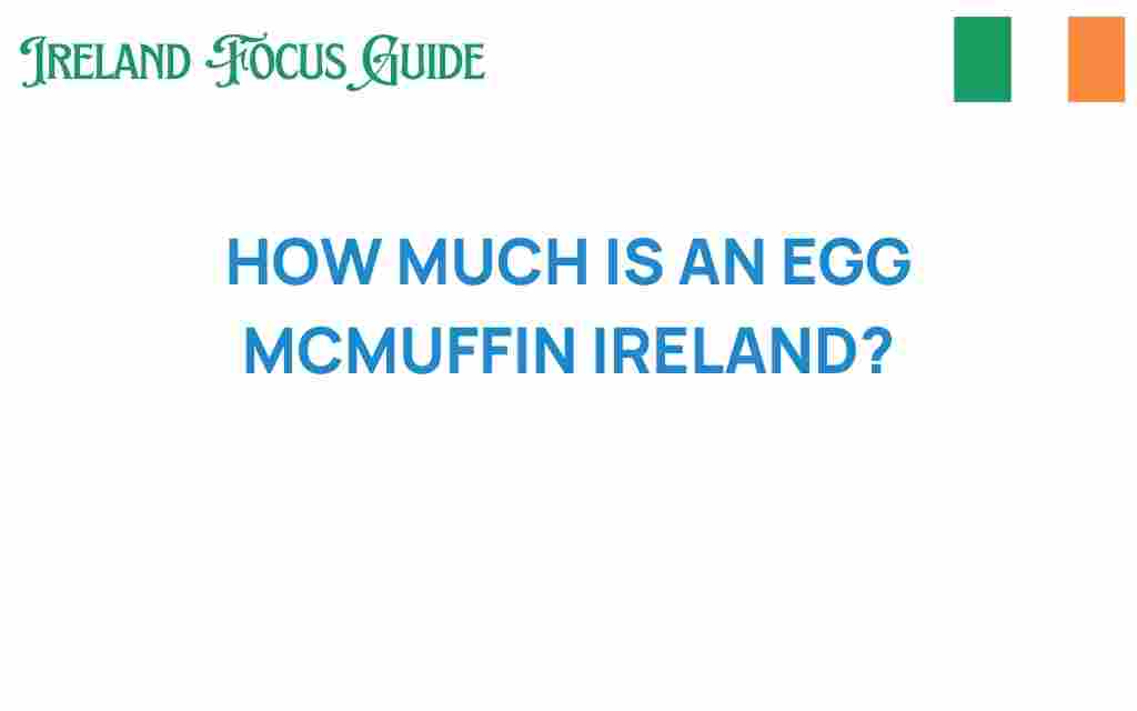 egg-mcmuffin-ireland-price