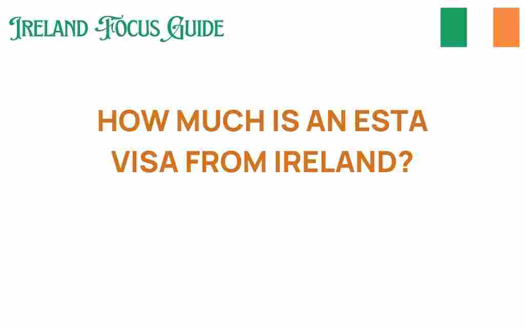 esta-visa-ireland-cost