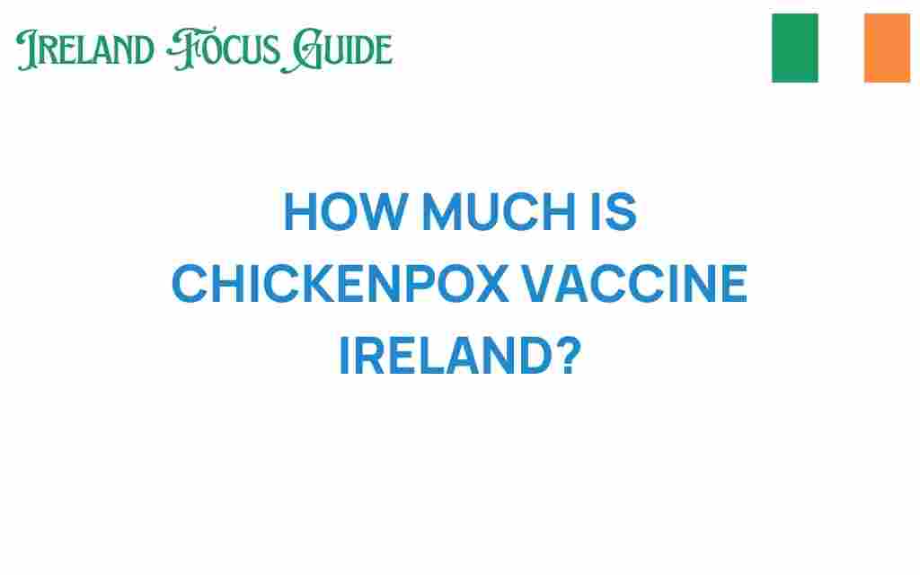 chickenpox-vaccine-cost-ireland