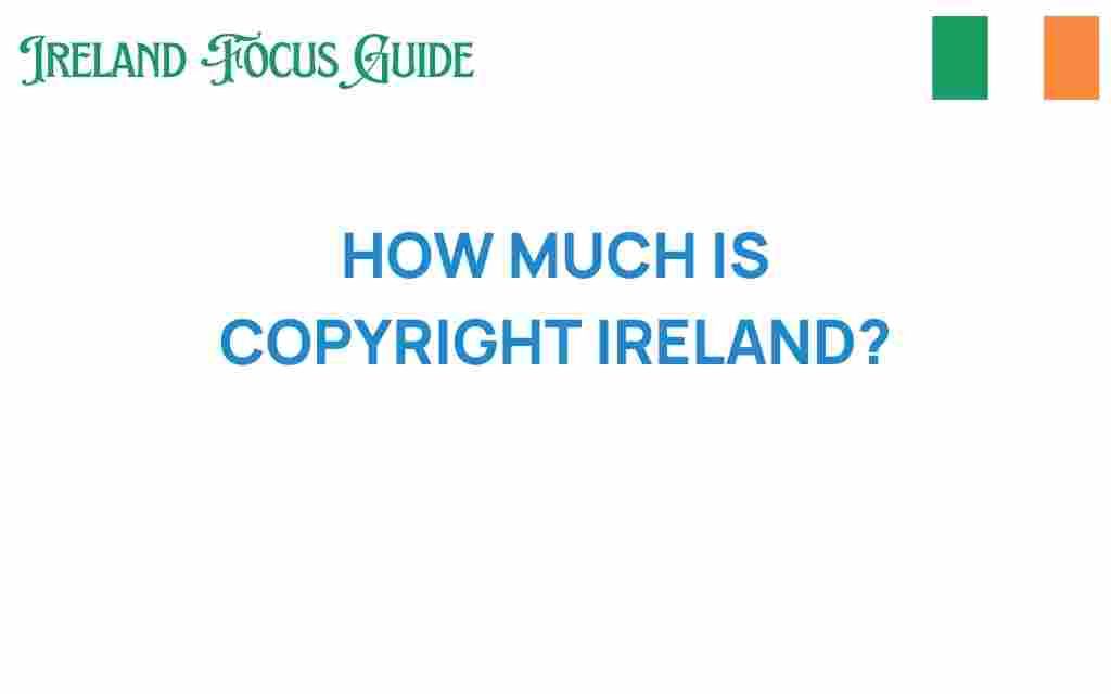 copyright-ireland-cost