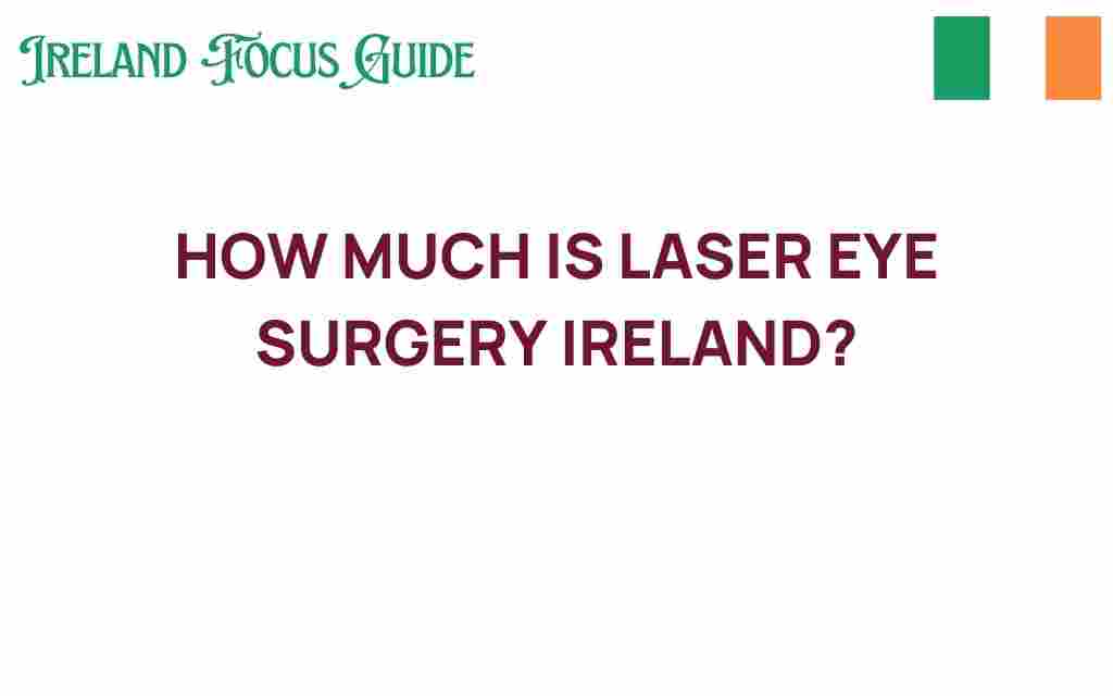 laser-eye-surgery-cost-ireland