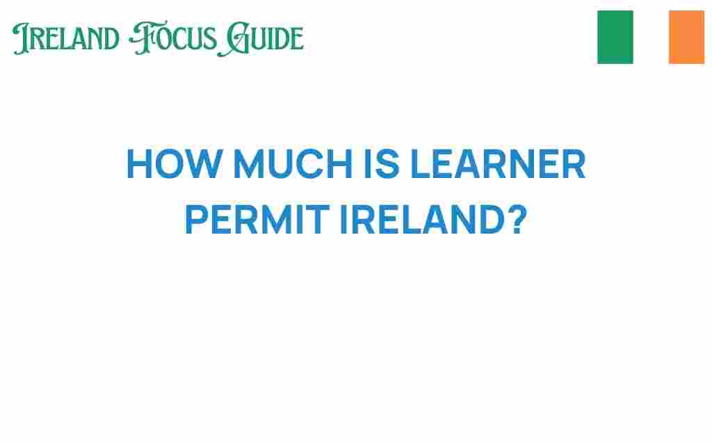 learner-permit-ireland-cost