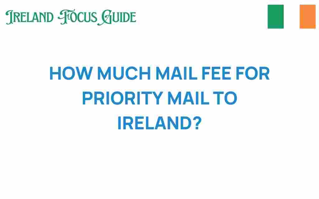 priority-mail-cost-ireland