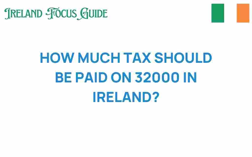 tax-on-32000-in-ireland