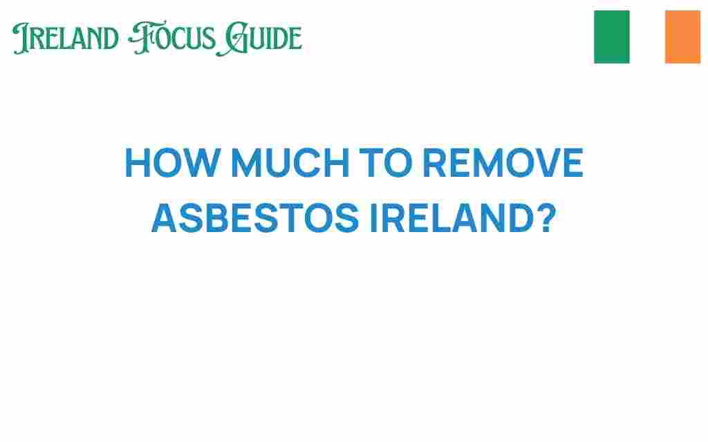 how-much-to-remove-asbestos-ireland