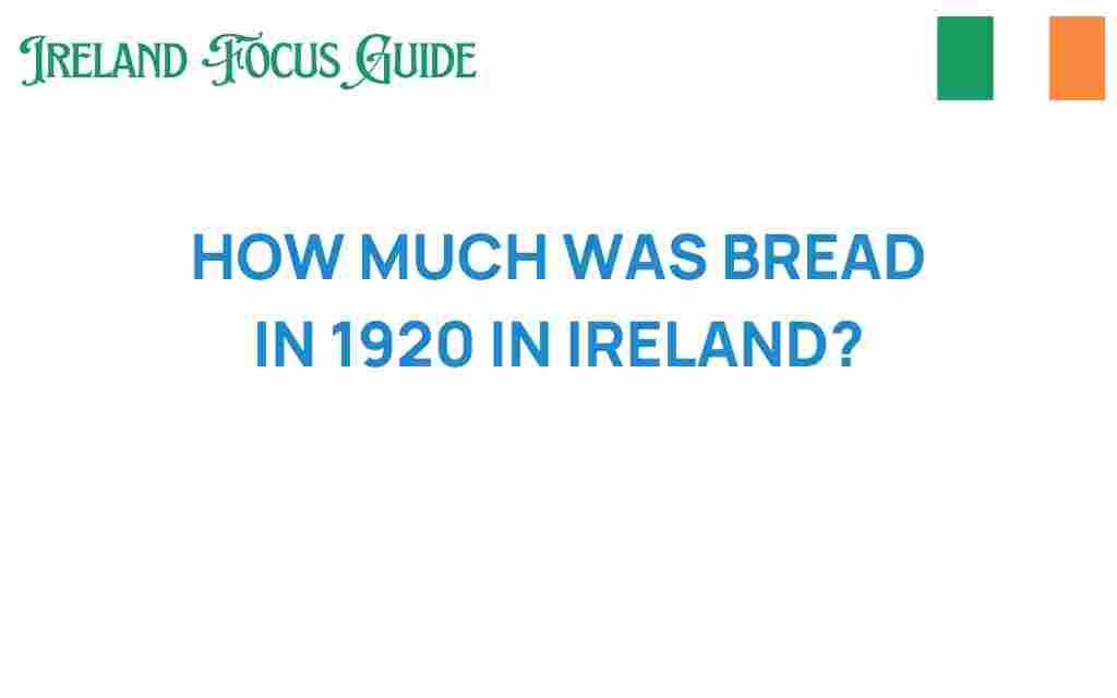 bread-price-1920-ireland