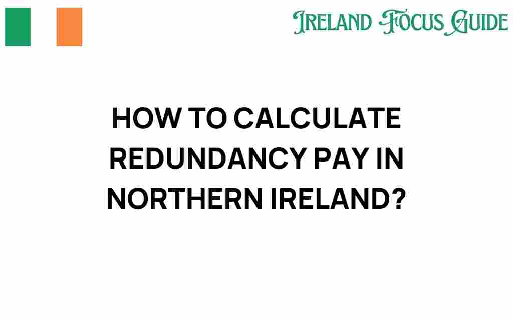 calculate-redundancy-pay-northern-ireland