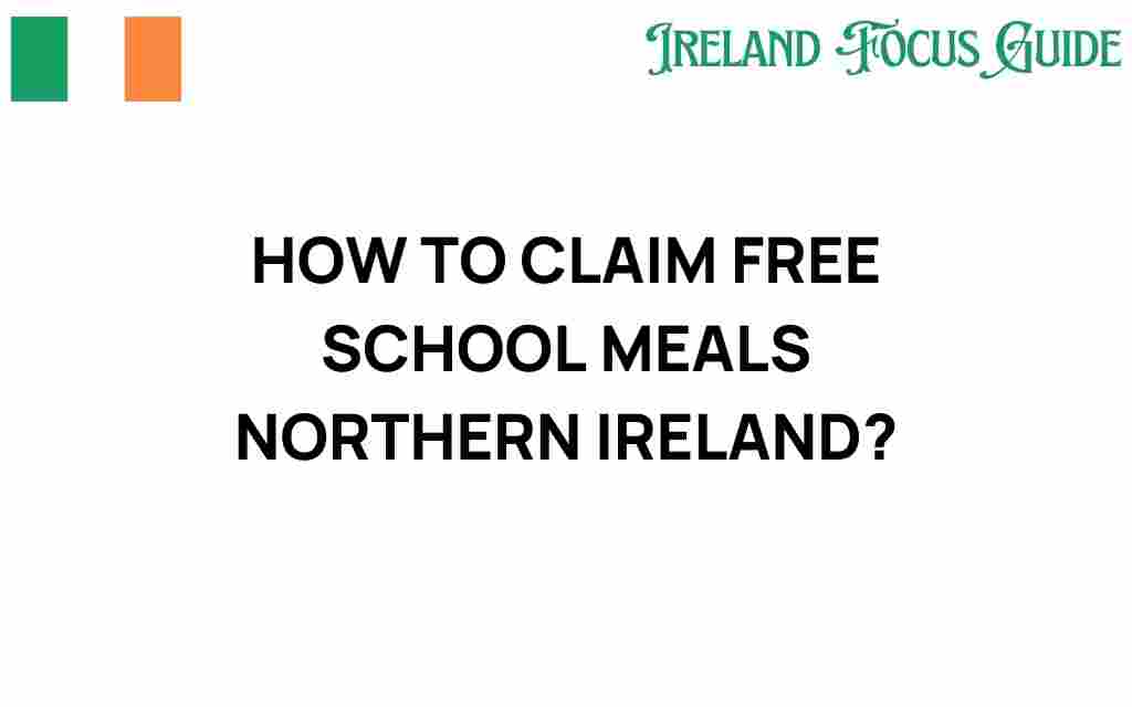 claim-free-school-meals-northern-ireland