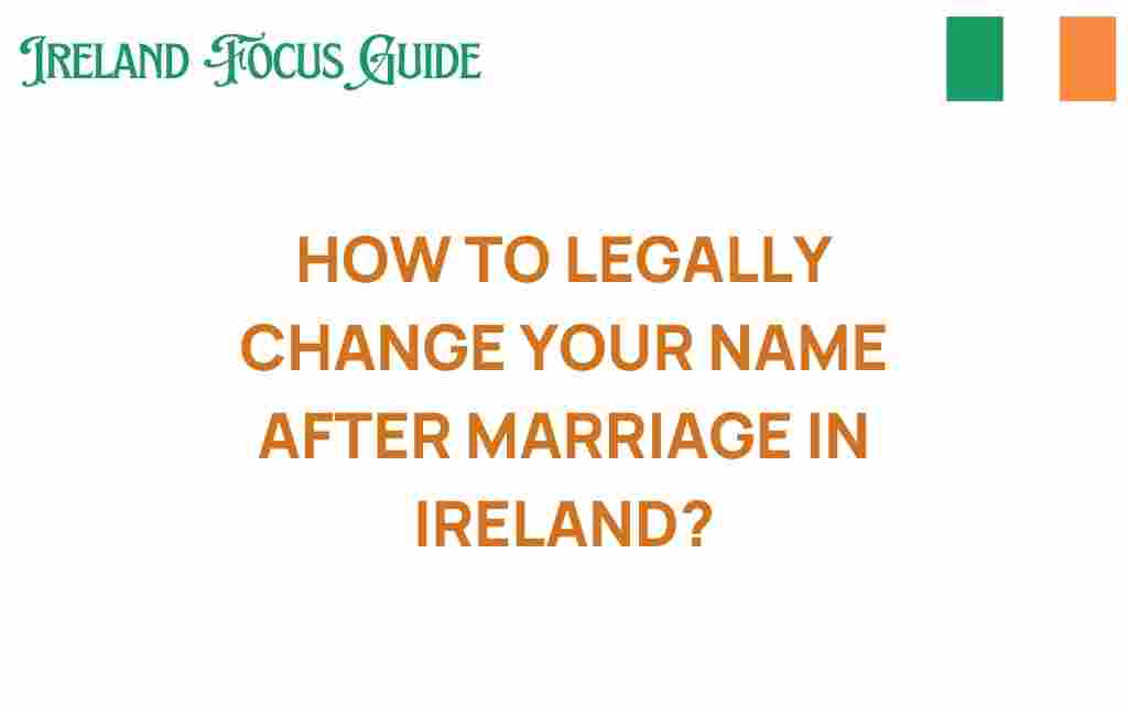 legally-change-name-after-marriage-ireland