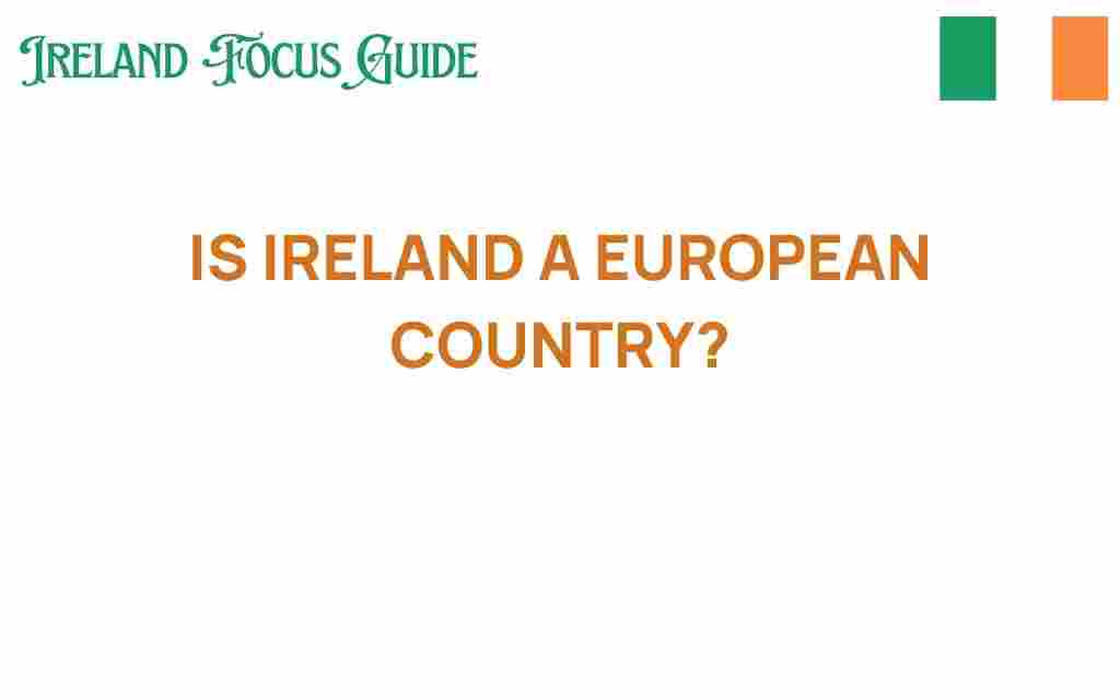 is-ireland-a-european-country
