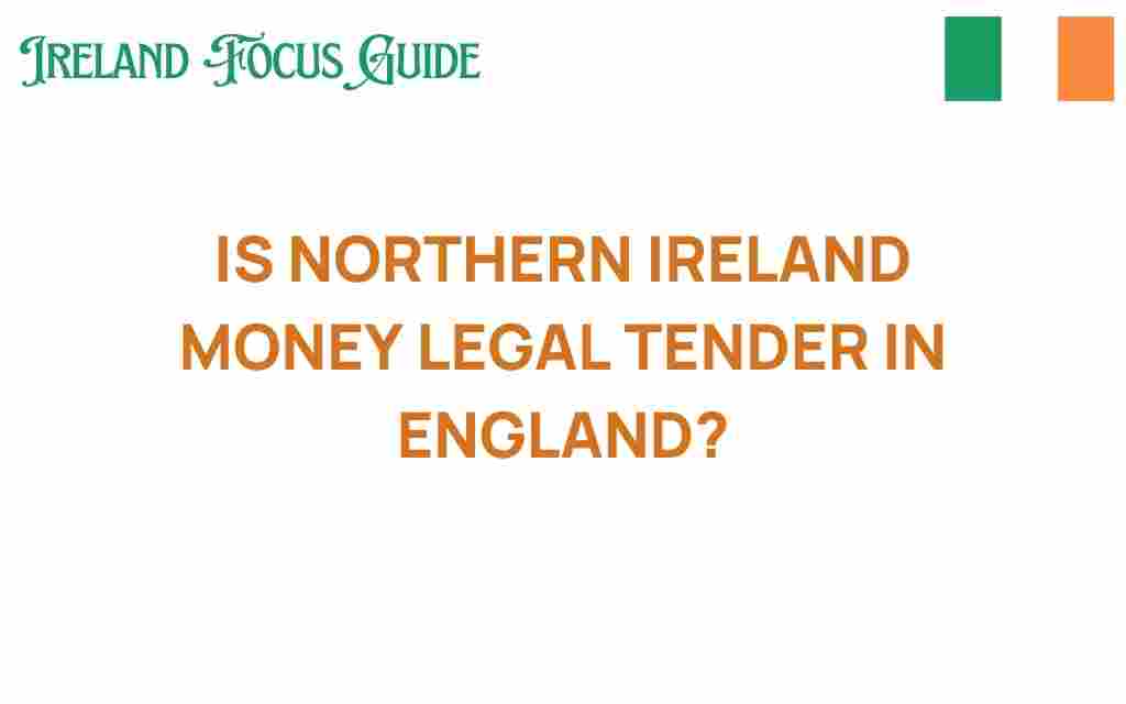 northern-ireland-money-legal-tender-england