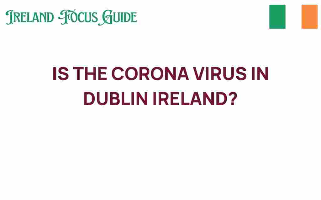is-the-coronavirus-in-dublin-ireland