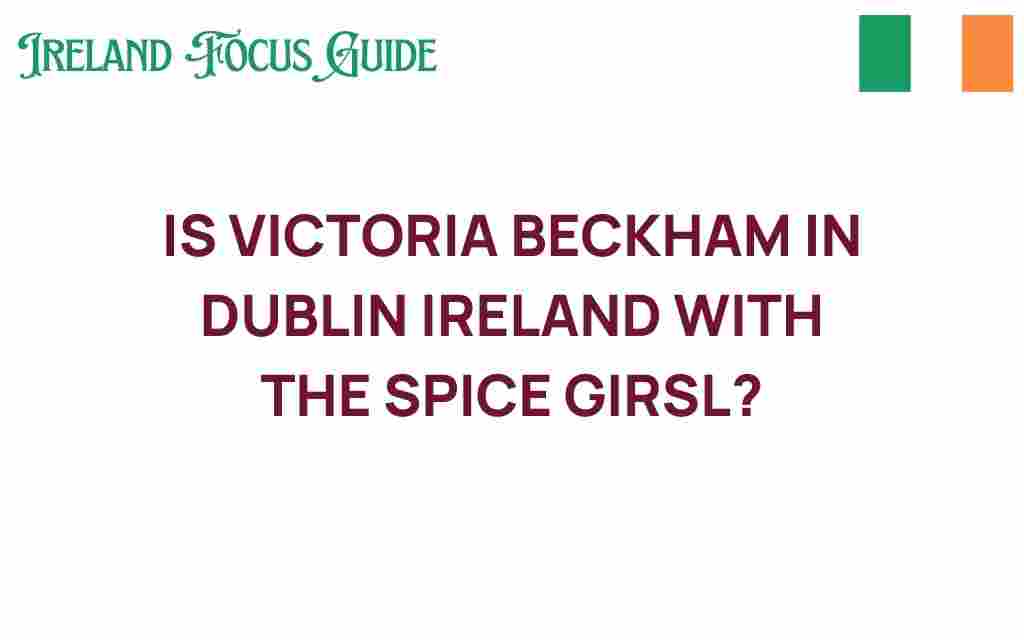is-victoria-beckham-in-dublin