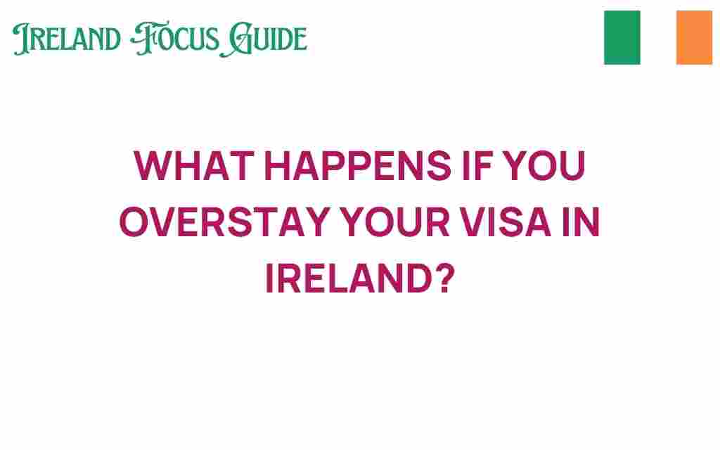 overstaying-visa-ireland
