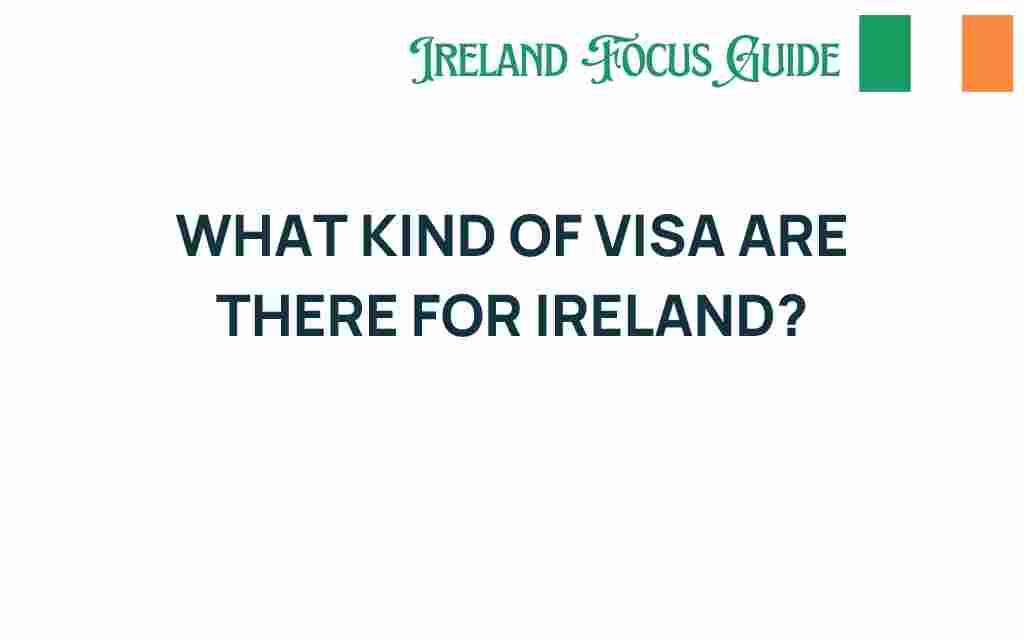 ireland-visa-options