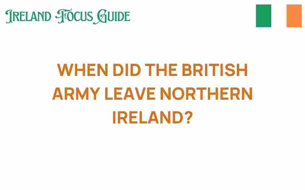 british-army-departure-northern-ireland