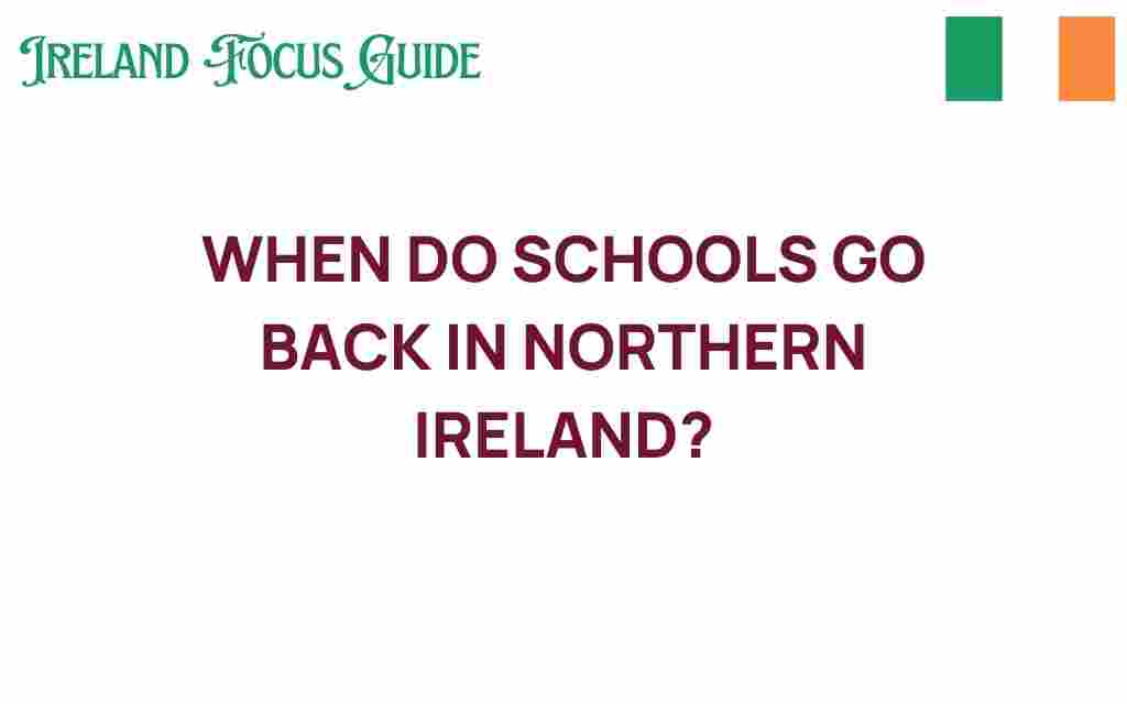 when-do-schools-go-back-northern-ireland