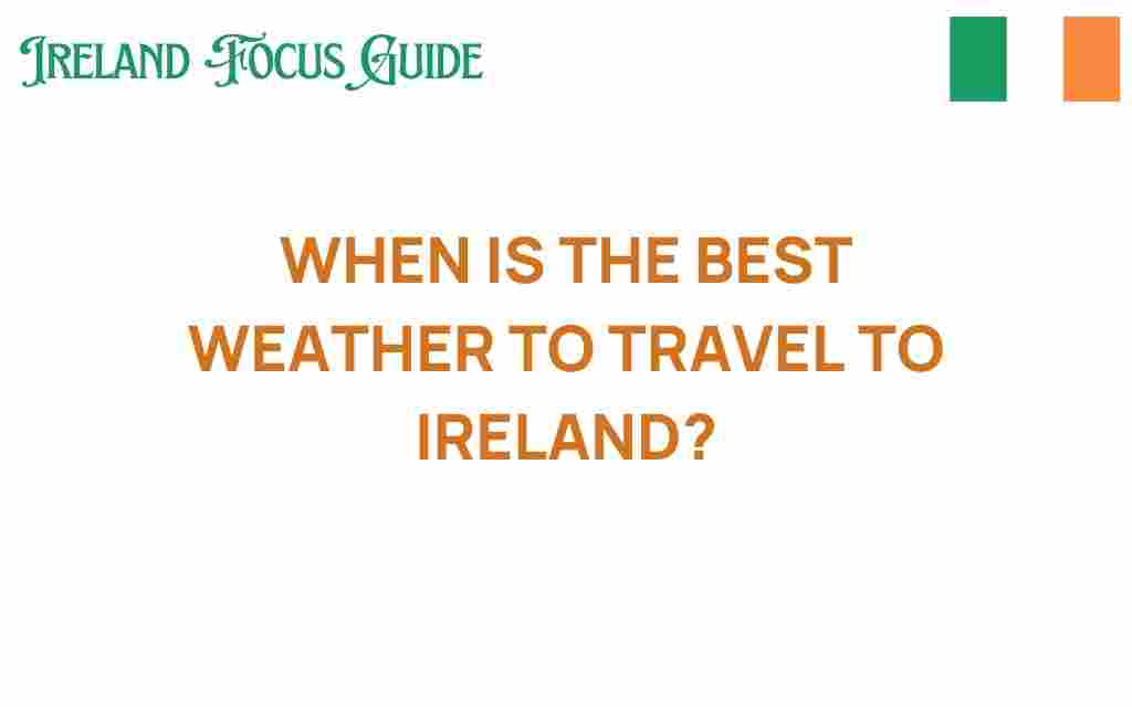 best-weather-travel-to-ireland