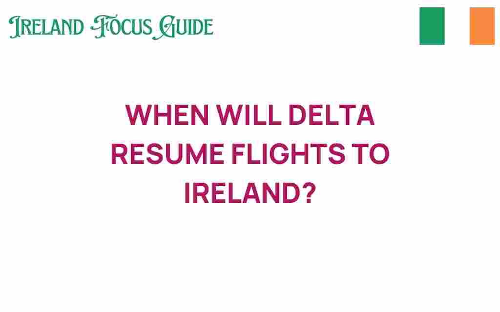 delta-resume-flights-to-ireland