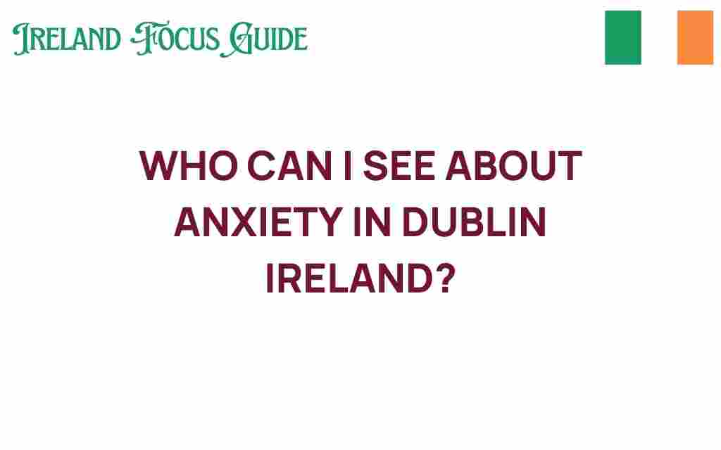 finding-help-for-anxiety-in-dublin